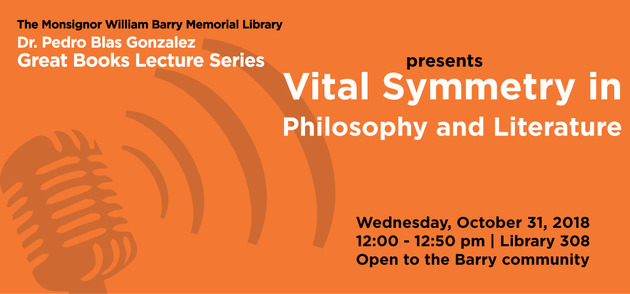 Vital symmetry in philosophy and literature